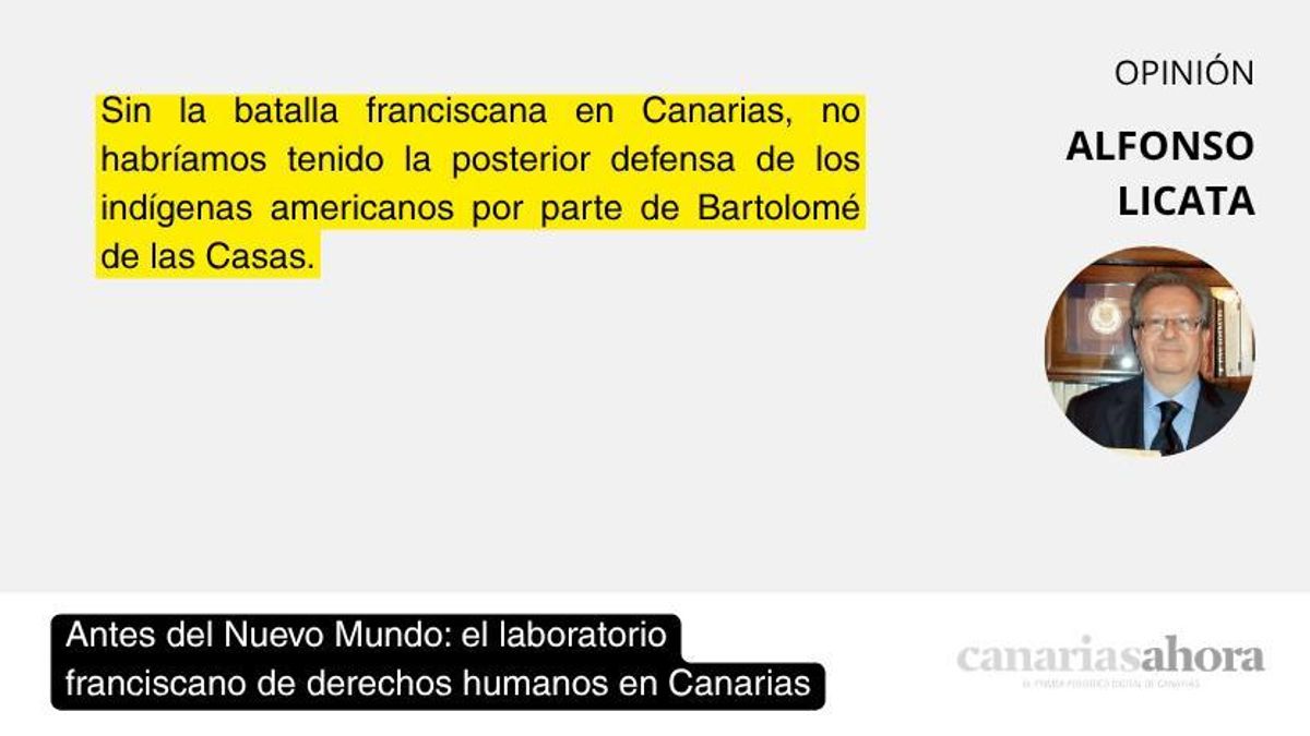 Antes del Nuevo Mundo: el laboratorio franciscano de derechos humanos en Canarias – elDiario.es