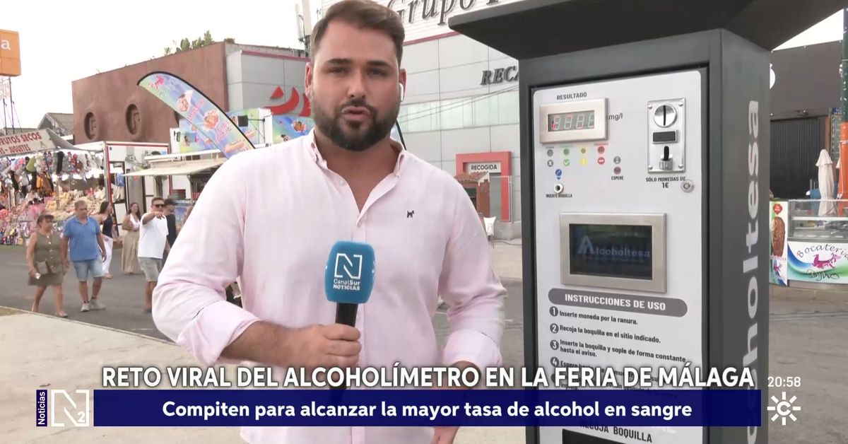 PRÁCTICA PELIGROSA: Reto viral en la Feria de Málaga: a ver quién alcanza mayor tasa de alcohol en sangre – Canal Sur