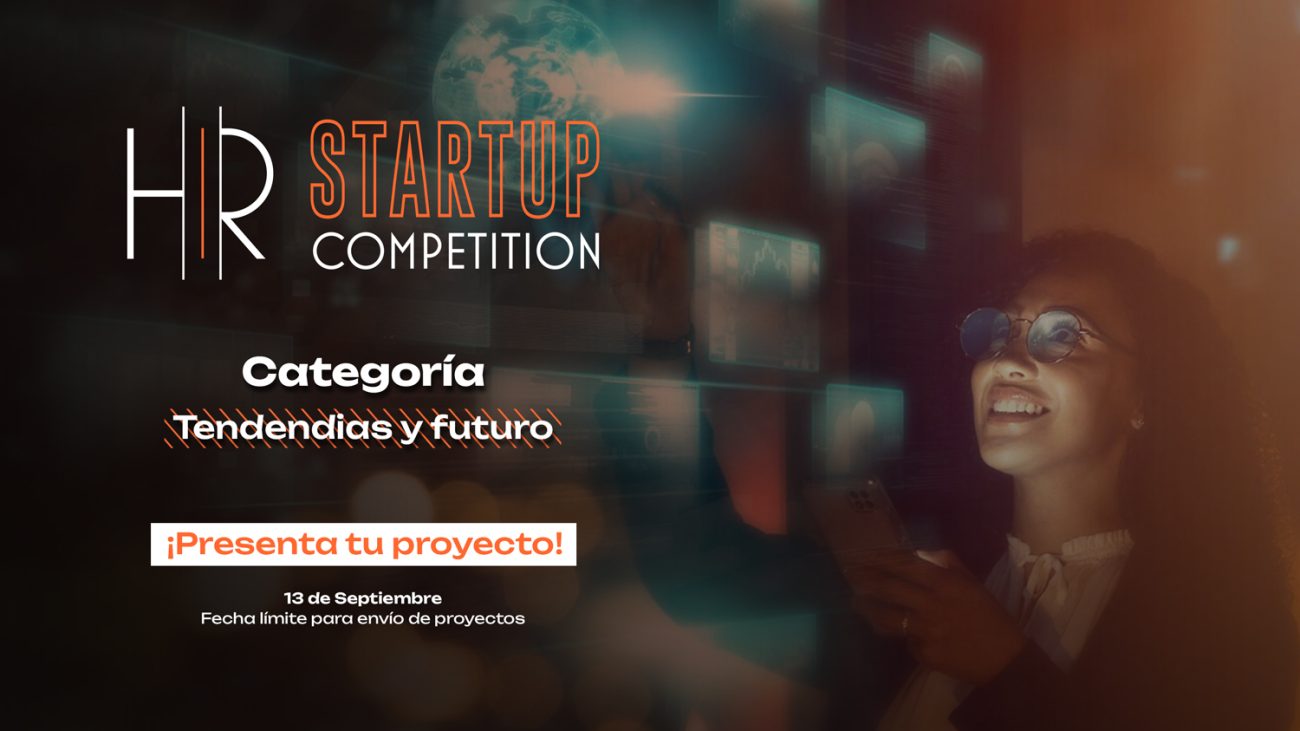 HR Startup Competition 2026: Tendencias y futuro, la categoría que busca anticiparse al mañana de los RRHH – RRHH Digital