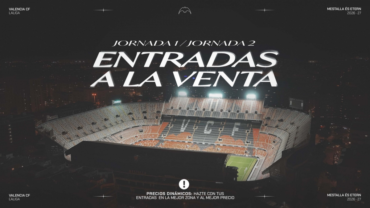 El Valencia CF pone a la venta las entradas para los partidos ante Celta y Betis – Plaza Deportiva