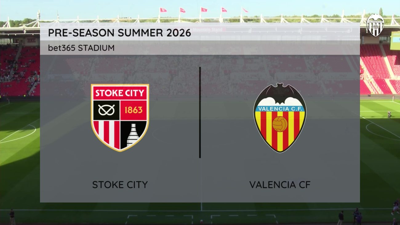 RESUMEN DEL STOKE CITY FC-VALENCIA CF – Valencia CF